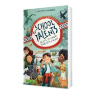 Buchcover und Innenansicht für das Buch: School of Talents 1: Erste Stunde: Tierisch laut!