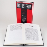 Buchcover und Innenansicht für das Buch: TESTOSTERONE: AN UNAUTHORIZED BIOGRAPHY