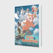 Buchcover und Innenansicht für das Buch: Felis Geheimnis
