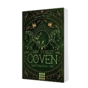 Buchcover und Innenansicht für das Buch: Dark Forest Coven. Elsterschatten