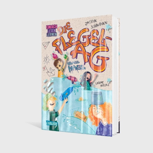 Buchcover und Innenansicht für das Buch: Die Flegel-AG: Krass nass!