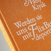 Buchcover und Innenansicht für das Buch: Werden sie uns mit FlixBus deportieren?