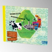 Buchcover und Innenansicht für das Buch: Henriette Bimmelbahn - Sonderausgabe mit Rezepten und Spielideen für unterwegs