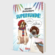 Buchcover und Innenansicht für das Buch: Olschis Zeichenkurs: Superhunde!