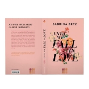 Buchcover und Innenansicht für das Buch: Until We Fall In Love