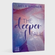 Buchcover und Innenansicht für das Buch: The Deeper I Fall (Loving For Real 1)
