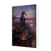 Buchcover und Innenansicht für das Buch: Queen of Night and Shadows. Götterfluch