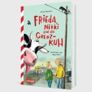 Buchcover und Innenansicht für das Buch: Frieda, Nikki und die Grenzkuh