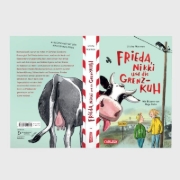 Buchcover und Innenansicht für das Buch: Frieda, Nikki und die Grenzkuh