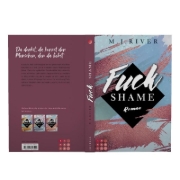Buchcover und Innenansicht für das Buch: Fuck Shame (Fuck-Perfection-Reihe 4)