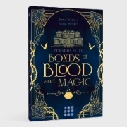 Buchcover und Innenansicht für das Buch: Bonds of Blood and Magic (Turadhs Elite 1)