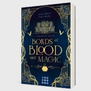 Buchcover und Innenansicht für das Buch: Bonds of Blood and Magic (Turadhs Elite 1)