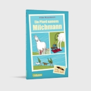 Buchcover und Innenansicht für das Buch: Ein Pferd namens Milchmann