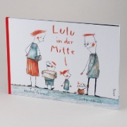 Buchcover und Innenansicht für das Buch: Lulu in der Mitte
