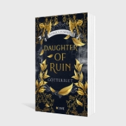 Buchcover und Innenansicht für das Buch: Daughter of Ruin. Götterblut