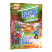 Buchcover und Innenansicht für das Buch: Die Robot-Kids: Die Löschroboter