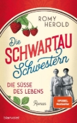 Buchcover und Innenansicht für das Buch: Die Schwartau-Schwestern - Die Süße des Lebens