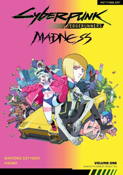 Buchcover und Innenansicht für das Buch: Cyberpunk: Edgerunners MADNESS Volume 1