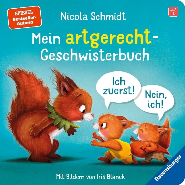 Buchcover und Innenansicht für das Buch: Mein artgerecht-Geschwisterbuch: Ich zuerst! Nein, ich!