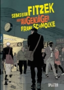 Buchcover und Innenansicht für das Buch: Der Augenjäger (Graphic Novel)