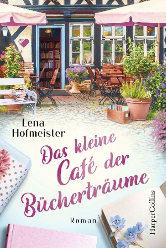 Buchcover und Innenansicht für das Buch: Das kleine Café der Bücherträume