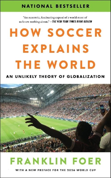 Buchcover und Innenansicht für das Buch: How Soccer Explains the World