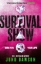 Buchcover und Innenansicht für das Buch: Survival Show