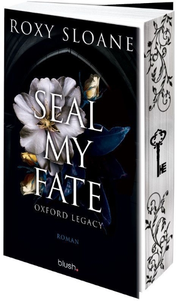 Buchcover und Innenansicht für das Buch: Seal My Fate (Oxford Legacy 3)