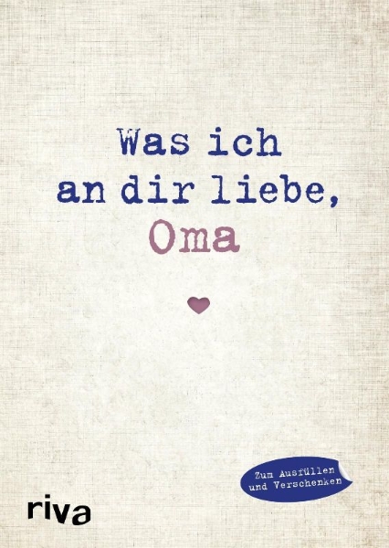 Buchcover und Innenansicht für das Buch: Was ich an dir liebe, Oma
