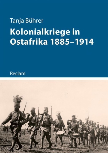 Buchcover und Innenansicht für das Buch: Kolonialkriege in Ostafrika 1885-1914