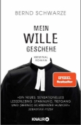 Buchcover und Innenansicht für das Buch: Mein Wille geschehe