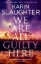 Buchcover und Innenansicht für das Buch: We Are All Guilty Here