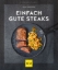 Buchcover und Innenansicht für das Buch: Einfach gute Steaks