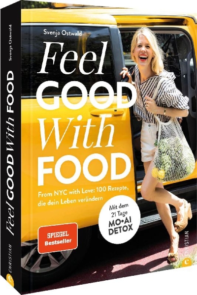 Buchcover und Innenansicht für das Buch: Feel Good With Food