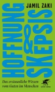 Buchcover und Innenansicht für das Buch: Hope for Cynics. The Surprising Science of Human Goodness