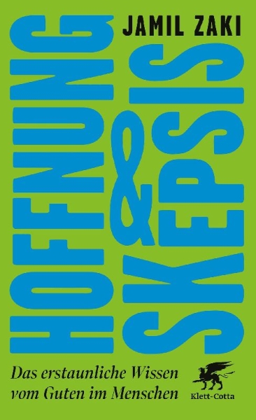 Buchcover und Innenansicht für das Buch: Hope for Cynics. The Surprising Science of Human Goodness