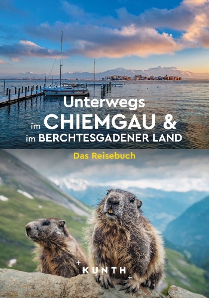 Buchcover und Innenansicht für das Buch: KUNTH Unterwegs im Chiemgau und im Berchtesgadener Land