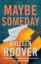 Buchcover und Innenansicht für das Buch: Maybe Someday