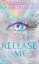 Buchcover und Innenansicht für das Buch: Release Me