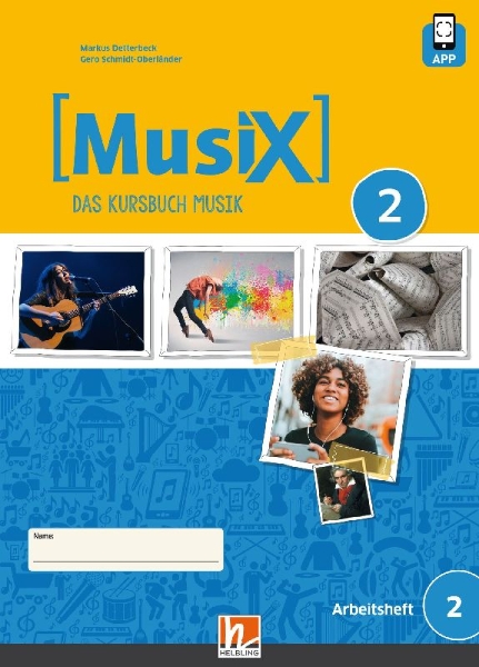 Buchcover und Innenansicht für das Buch: MusiX 2 (Ausgabe ab 2019) Arbeitsheft 2 inkl. Helbling Media App