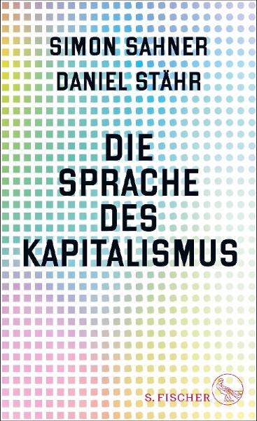 Buchcover und Innenansicht für das Buch: Die Sprache des Kapitalismus