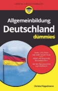 Buchcover und Innenansicht für das Buch: Allgemeinbildung Deutschland für Dummies