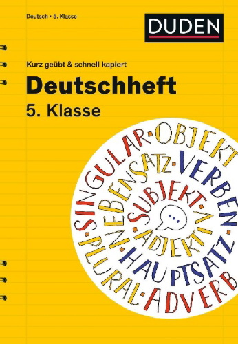 Buchcover und Innenansicht für das Buch: Deutschheft 5. Klasse - kurz geübt & schnell kapiert