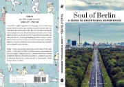 Buchcover und Innenansicht für das Buch: Soul of Berlin- A guide to exceptional experiences
