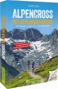 Buchcover und Innenansicht für das Buch: Alpencross mit dem Mountainbike