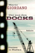 Buchcover und Innenansicht für das Buch: Der aus den Docks