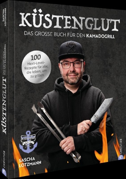 Buchcover und Innenansicht für das Buch: Ku¿stenglut: Das große Buch für den Kamadogrill