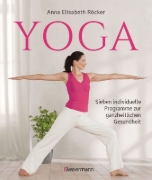 Buchcover und Innenansicht für das Buch: Yoga. Sieben individuelle Programme zur ganzheitlichen Gesundheit