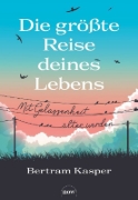 Buchcover und Innenansicht für das Buch: Die größte Reise deines Lebens