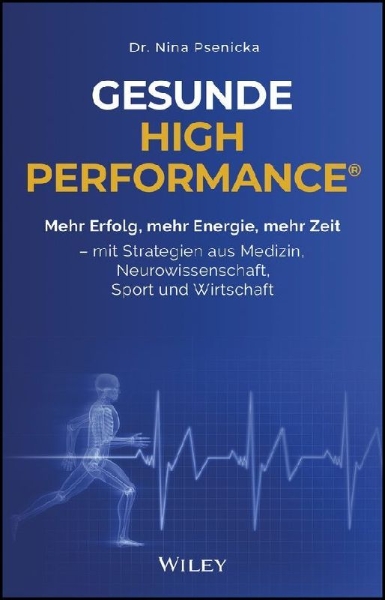 Buchcover und Innenansicht für das Buch: Gesunde High Performance®